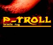 P-Troll : Bristle Rug